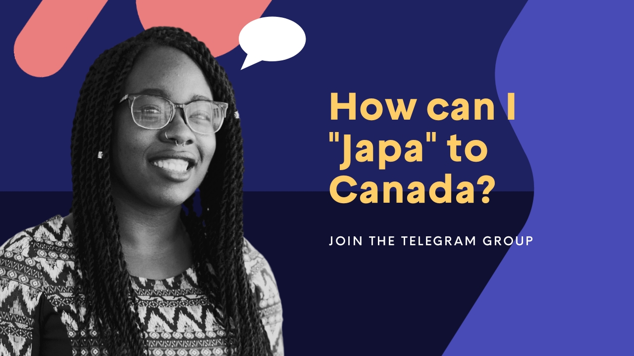 How can I Japa to Canada from Nigeria